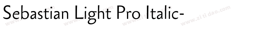 Sebastian Light Pro Italic字体转换